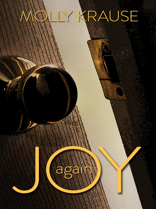 Title details for Joy Again by Molly Krause - Available